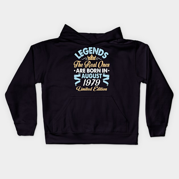 Legends The Real Ones Are Born In August 1969 Happy Birthday 51 Years Old Limited Edition Kids Hoodie by bakhanh123